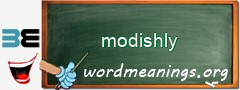 WordMeaning blackboard for modishly